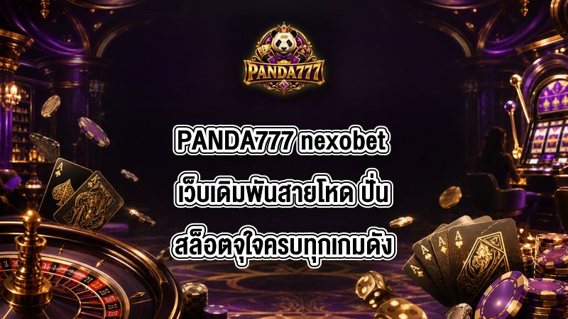 PANDA777 nexobet